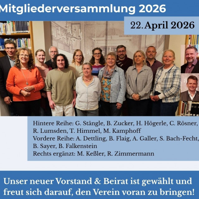 Fortsetzung der zukunftsorientierten Vereinsarbeit mit neuem Vorstands- und Beiratsteam